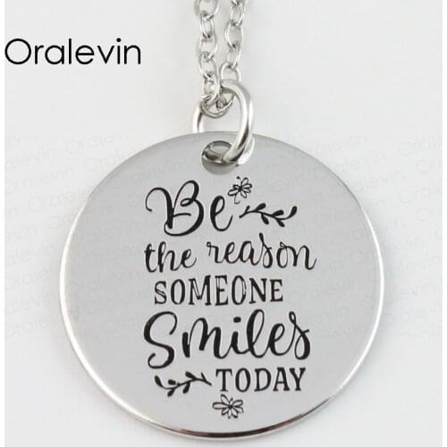 Wholesale BE THE REASON SOMEONE SMILES TODAY Inspired Disc Pendant Charms Necklace Gift Jewelry 18inch, 22mm, 10Pcs/Lot, #LN139