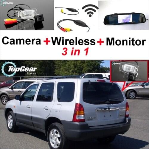 3 in1 Special Rear View Camera + Wireless Receiver + Mirror Monitor Back Up Parking System For Mazda Tribute 2001~2007
