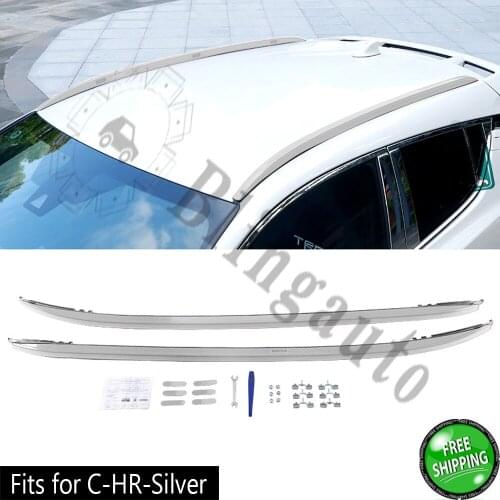 Roof rack fits for T.oyota C-HR 2017-2020 luggage rack baggage rails aluminium alloy silver