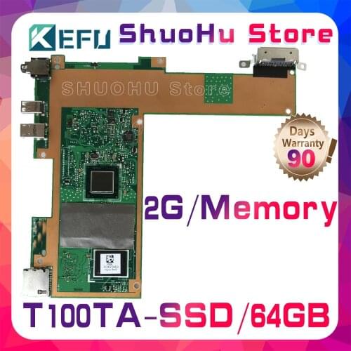 KEFU For ASUS T100TA T100T T100TAM 64G SSD 2GMemory Laptop Motherboard Tested 100% Work Original Mainboard
