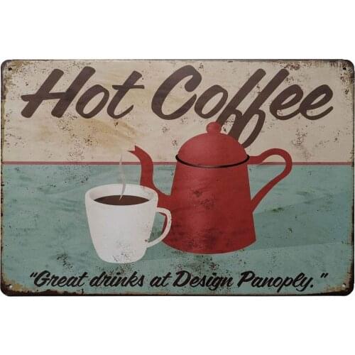 ERLOOD HOT Coffee Great Drinks at Design Panoply Tin Sign Wall Retro Metal Bar Pub Poster Metal 12 X 8
