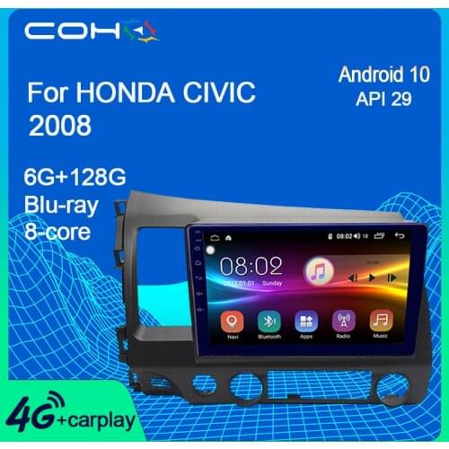 COHO For HONDA CIVIC 2008 Car Player Audio Radio BT GPS Support WIFI 4G Internet Android 10.0 8-Core 6+128G