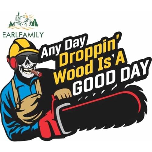EARLFAMILY 13cm x 9.8cm for a good day skull Chainsaw Car Stickers Waterproof Personality Motorcycle Window VAN Decal Decoration