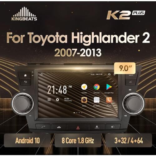 KingBeats Android 10 Octa-Core head unit HU 4G in Dash Car Radio Multimedia Video Player Navigation GPS For Toyota Highlander 2 XU40 2007 - 2013 no dvd 2 din Double Din Android Car Stereo 2din