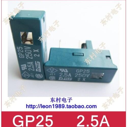 The new FANUC Fuse FANUC Japan DAITO Daito fuses GP25 2.5A 250V