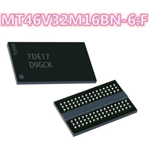 Good Quality MT46V32M16BN-6:F MT46V32M16BN-6 46V32M16BN-6 46V32M16BN D9GPD BGA 32M*16 bits Free shipping