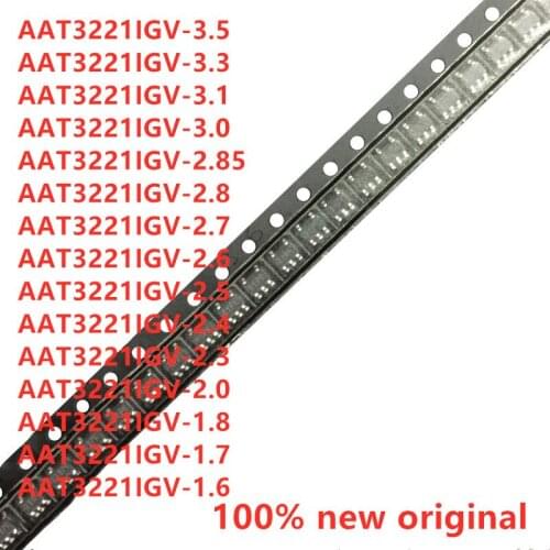 3.5-1.6 100% new original AAT3221IGV-3.5 AAT3221IGV-3.3 AAT3221IGV-3.1 AAT3221IGV-3.0 AAT3221IGV-2.85 AAT3221IGV-2.8
