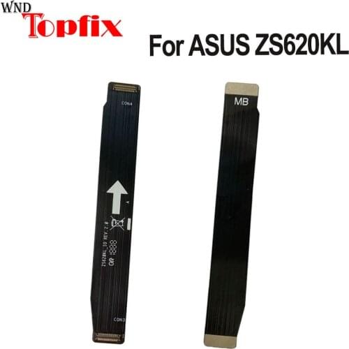 Motherboard Main Board Connector Flex Cable For Asus ZenFone 5Z ZS620KL MainBoard Flex Ribbon For Asus ZS620KL Motherboard Cable