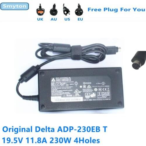 Original Delta ADP-230EB T 19.5V 11.8A 230W 4Holes AC Adapter For MSI GT62VR For CLEVO NP9752 P750ZM Laptop Power Supply Charger