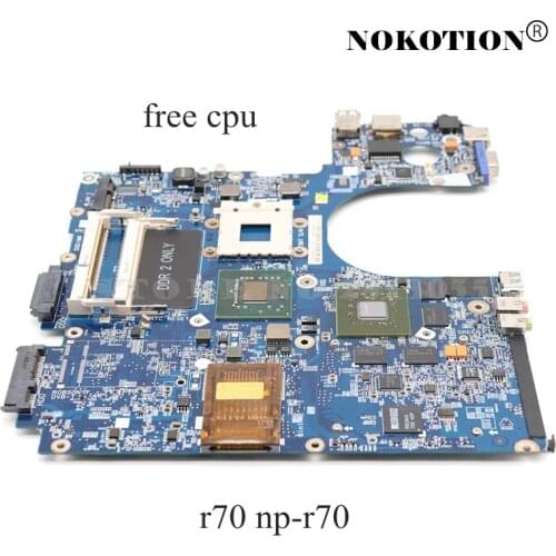 NOKOTION BA92-04576A BA92-04576B Main board For Samsung NP-R70 R70 Laptop Motherboard graphics Free CPU