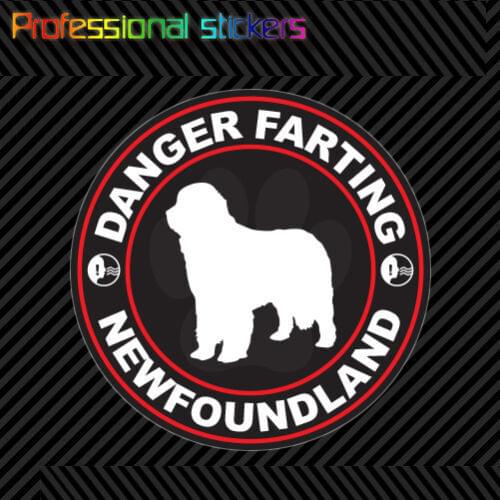 Danger Farting Newfoundland Sticker Decal Self Adhesive Vinyl Dog Canine Pet for Car, Laptops, Motorcycles, Office Supplies
