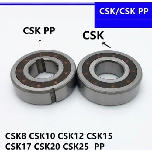 10pcs/lot One Way Clutch Bearing CSK8 CSK10 CSK12 CSK15 CSK17 CSK20 CSK25 CSK8PP CSK10PP CSK12PP CSK15PP CSK17PP CSK20PP CSK25PP