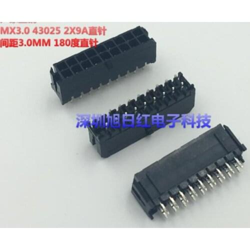 10pcs MX3.0mm 43025 2x9A straight needle 2*9A 3.0MM pitch connector 18P 180 degree straight needle