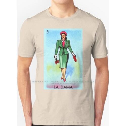 Mexican Lottery - The Lady ( La Dama ) T Shirt 100% Pure Cotton Loteria Mexican Mexico Game Latina Latino Hispanic Chicano La