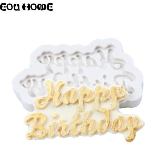 New DIY Cake Mold Happy Birthday English Decorative Silicone Kitchen Cake Decorating Tools Chocolate Mold Handmade Soap Pudding