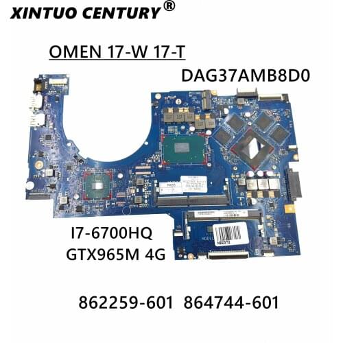 862259-601 864744-601 DAG37AMB8D0 G37A for HP 17-W HP17-AB notebook computer motherboard CPU i7 6700 GTX965M DDR4 100% test work