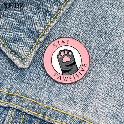 XEDZ pink round badge animal paw engraved chapter keep a positive attitude fun pin package clothes lapel brooch gift for girls