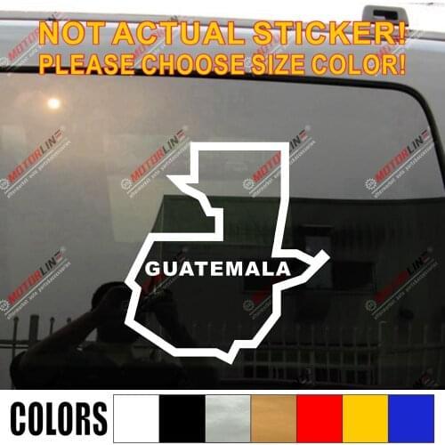 Guatemala Map Decal Sticker Car Vinyl pick size color die cut no bkgrd