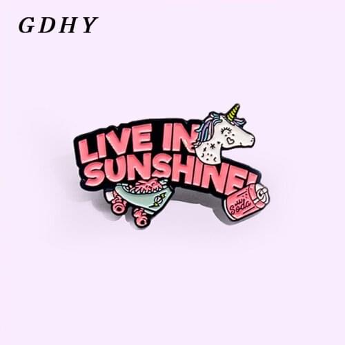 GDHY Rainbow Horse Brooches LIVE IN SUNSHINE skating shoes Summer sunshine Enamel Pins For Women Brooch Jewelry Gifts Bijoux
