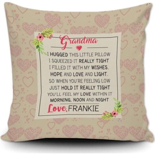 Personalized Pillow Cover Grandma nana I Hugged This Pillow Cover 18 X 18 Inch