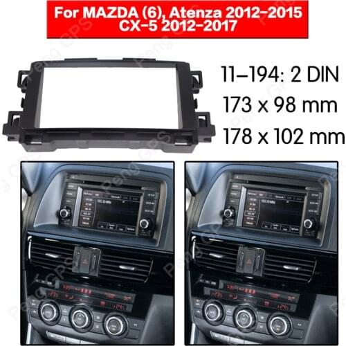 Car Radio stereo Fitting Fascia installation For MAZDA (6) Atenza CX-5 2012-2017 Frame Fascias Mount Panel DVD player Bezel CD