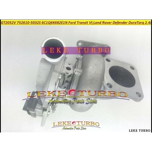 Turbo GT2052V 752610 LR010138 1435057 6C1Q6K682EH 6C1Q-6K681-EN 6C1Q6K681EN For Land Rover Defender Transit 6 DuraTorq 2.4L TDCi
