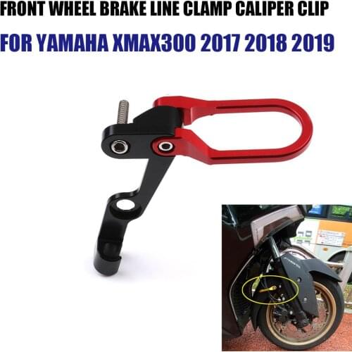For Yamaha XMAX300 xmax300 2017 2018 2019 Motorcycle AccessoriesCNC Aluminum Alloy Front Wheel Brake Line Clamp Caliper Clip