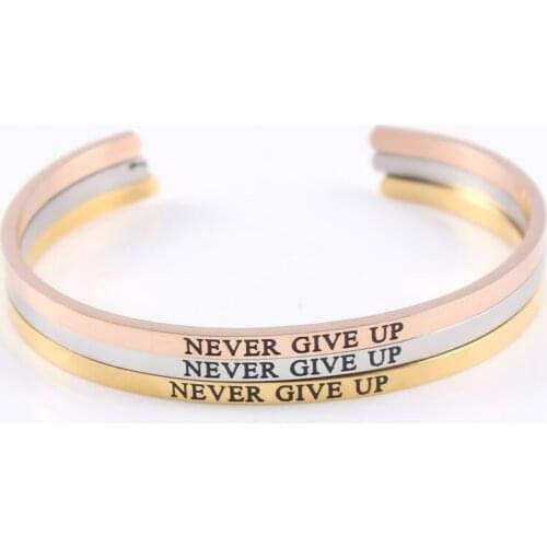 1PC Newest "NEVER GIVE UP" Inspirational Quote Mantra Bracelets Stainless Steel Open Cuff Bangle Fashion Women Female Jewelry