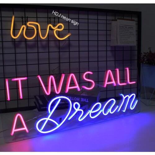It Was All A Dream Custom Neon Sign Flex Led Neon Light Sign Led Logo Custom Neon Sign Bride Party Room Decoration