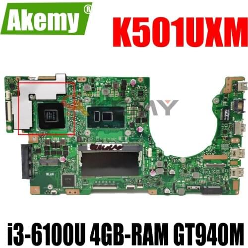 Akemy For ASUS K501UXM K501UW K501UQ K501UX K501U Laotop Mainboard K501UQ Motherboard with i3-6100U DDR4 4GB-RAM GT940M/2GB