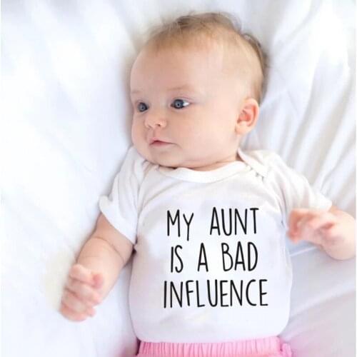 2021 My Aunt Is A Bad Influence Baby Bodysuit Cute Short Sleeved Newborn Boy Girl Rompers Body Baby Clothes