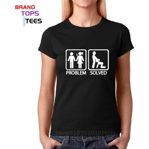 Problem Solved T Shirt Funny Humor Spoof Inspired Design Short Sleeved Nautre Cotton Breathable O-Neck Fashion Sexy Tshirt