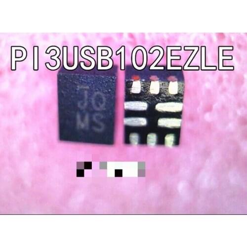 10PCS/ PI3USB102EZLE PI3USB102EZLEX JQ MS HX HC