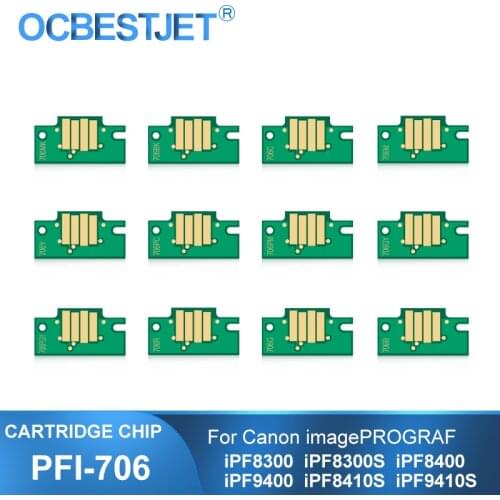 PFI-706 PFI706 Permanent Cartridge Chip For Canon iPF8300 iPF8300S iPF8400 iPF8400SE iPF9400 iPF9400S iPF8410s iPF9410s Printer