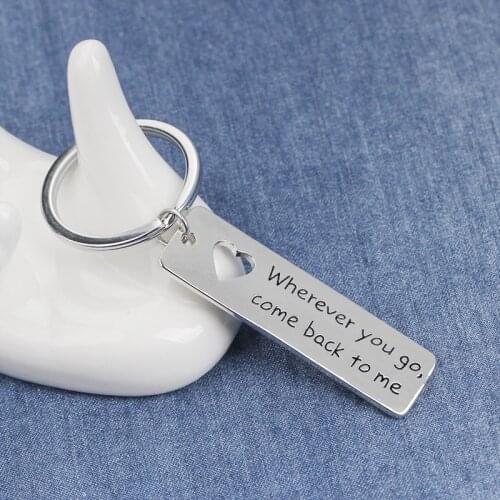 Hot Sale Personality Wherever You Go Come Back To Me Silver Lettering Keychain New Creative Car Interior Decoration Key Rings