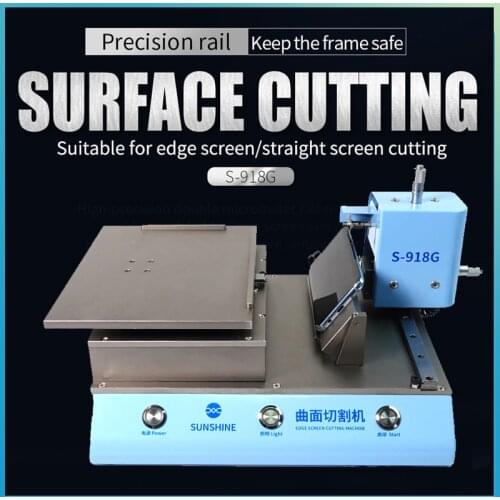 Sunshine S-918G LCD Glass Cutting Machine For iPhone For Samsung Flat/Curved Screen Mobile Phone LCD Repair Touch Screen Repair