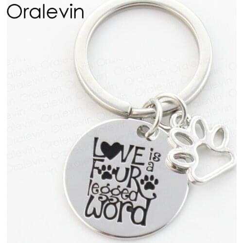 LOVE IS FOUR LEGGED WORD Engraved Pet Dog Pawprint Charms Keychain Rescue Dog Lover Gift Jewelry 22MM,#LN162K