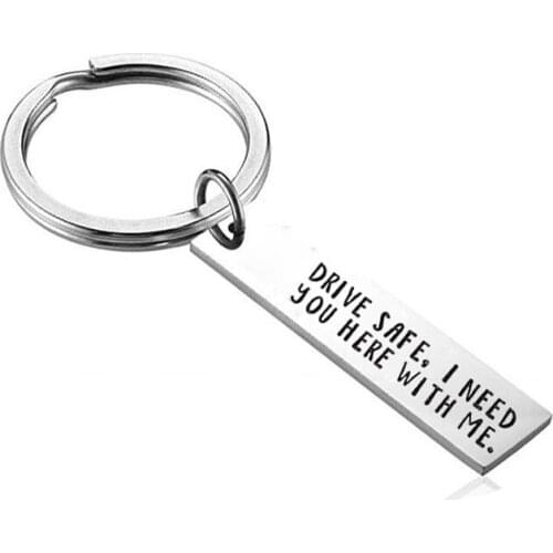 Men Stainless Steel Drive Safe Key Chain I need you here with me Hand Stamped Key Ring for Husband BoyfriendsTrucker Dad Gifts