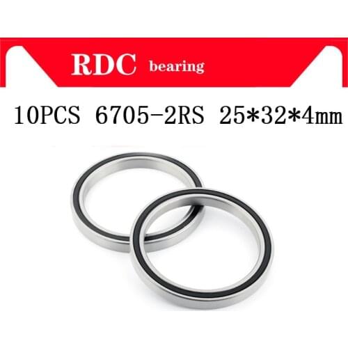 Free Shipping 10PCS ABEC-5 6705-2RS High quality 6705RS 6705 2RS RS 25x32x4 mm ultra-thin Rubber seal Deep Groove Ball Bearing