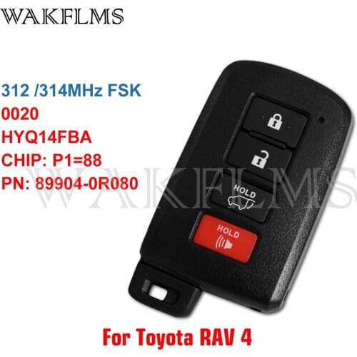 HYQ14FBA Keyless Smart Remote Car Key Fob 312 / 314MHz P1=88 For 2013 2014 2015 2016 2017 2018 Toyota RAV4 RAV 4 899040R080