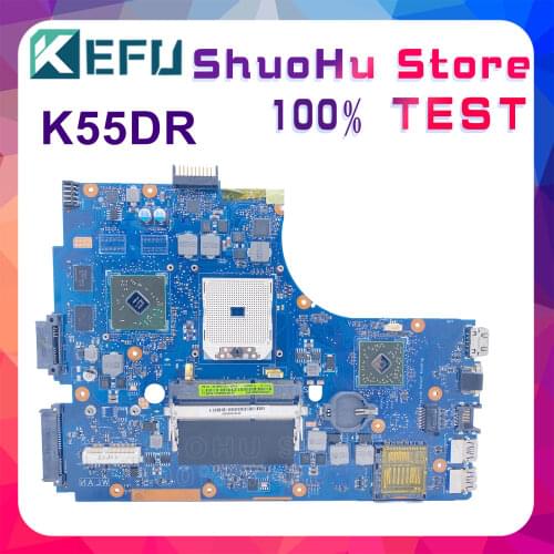 KEFU K55DE For ASUS K55DE A55DR K55DR K55D K55N K55 REV:2.0 Laptop Motherboard Tested 100% work original Mainboard