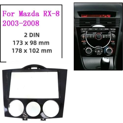 2Din Car Radio Fascia frame For MAZDA RX8 RX-8 2002-2008 DVD Stereo Frame Panel Plate Mounting Dash Installation Tirm Kit Bezel