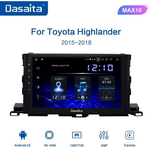 Dasaita 10.2" Car Multimedia 1 Din Android 10 for Toyota Highlander GPS 2015 2016 2017 Car Stereo Bluetooth MAX10 64GB ROM