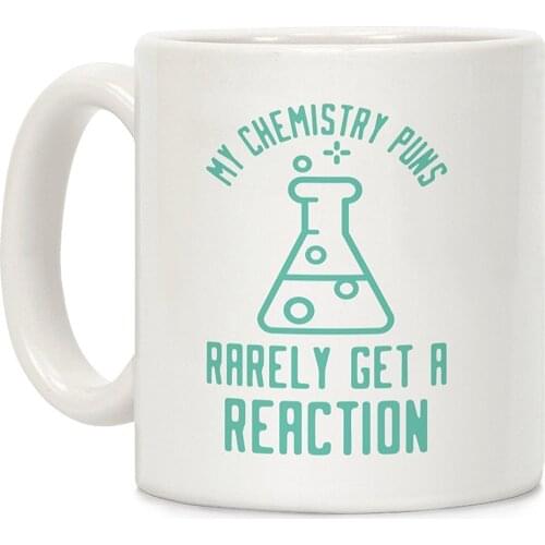 My Chemistry Puns White 11 Ounce Ceramic Coffee Mug