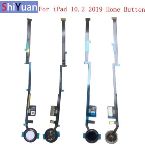 Fingerprint Sensor Home Button Flex Cable Ribbon For iPad 10.2 2019 A2197 A2200 A2198 Touch Sensor Flex Replacement parts