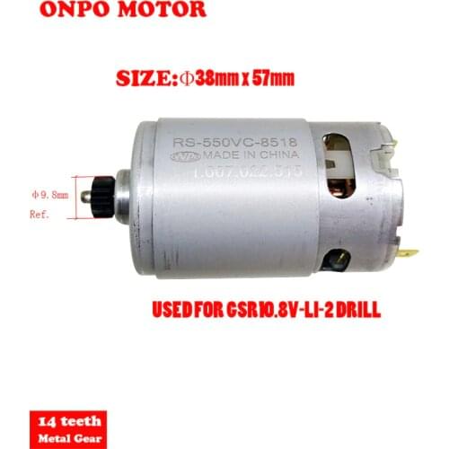ONPO motor RS-550VC-8518 11-Teeth Motor For Maintenance Of Bosch GSR10.8V-LI-2 3601H680H0 Charging Drill