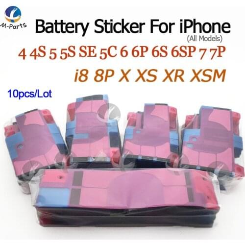 10pcs Battery Adhesive Sticker For iPhone XS Max XSM XR X 8 Plus 7 Plus 6S 6 Plus 5S SE 5C 5 4S 4 Battery Glue Tape Strip Tab