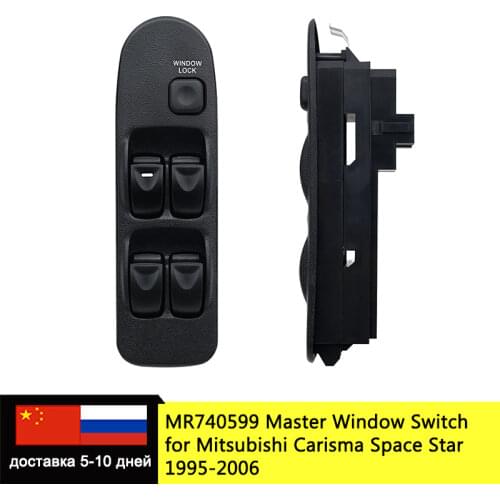 MR740599 MR792851 MR915962 Front Left Car Window Switch Power Master Window Switches for MITSUBISHI Carisma Space Star 1995-2006