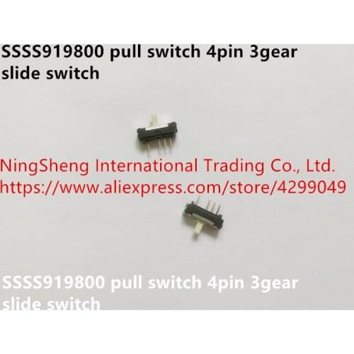 Original new 100% SSSS919800 pull switch 4pin 3gear slide switch vertical DIP