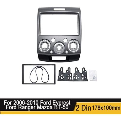 Car Radio Fascia For 2006-2010 Ford Everest Ford Ranger Mazda BT-50 2DIN Stereo Frame Panel Plate Dash Installation Trim Kit